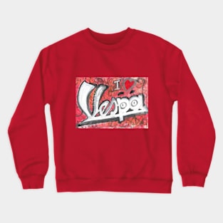 l love Vespa - 2 Crewneck Sweatshirt